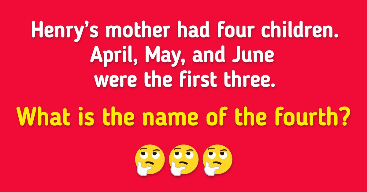 15 Riddles That Will Turn Your Brain Into a Super Computer 15 Riddles That Will Turn Your Brain Into a Super Computer