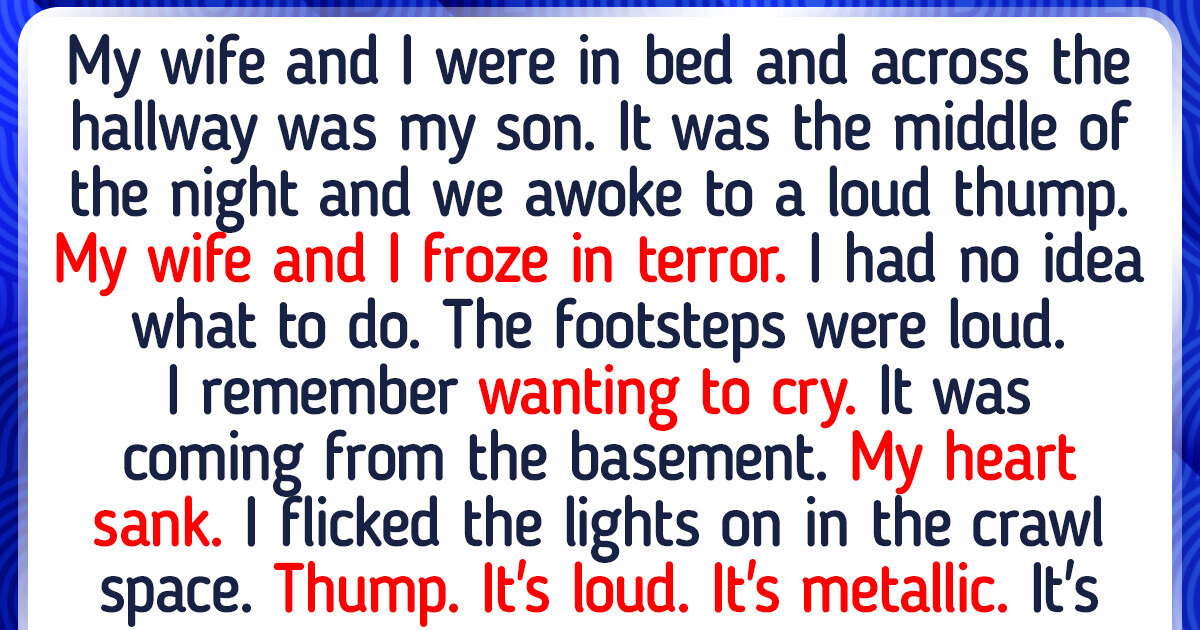 10 People Who Went Through Creepy Moment They Will Never Ever Forget 10 People Who Went Through Creepy Moment They Will Never Ever Forget