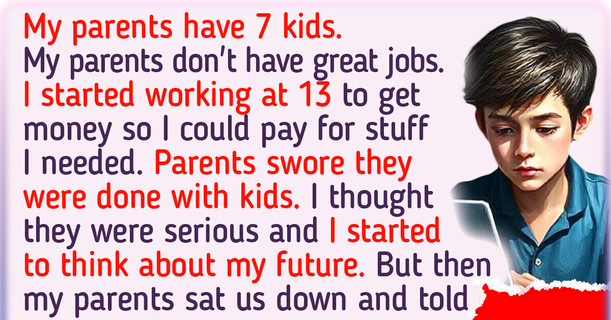 I Am the Oldest of 7 Kids in Our Family, and Latest Parents News Devastated Me I Am the Oldest of 7 Kids in Our Family, and Latest Parents News Devastated Me