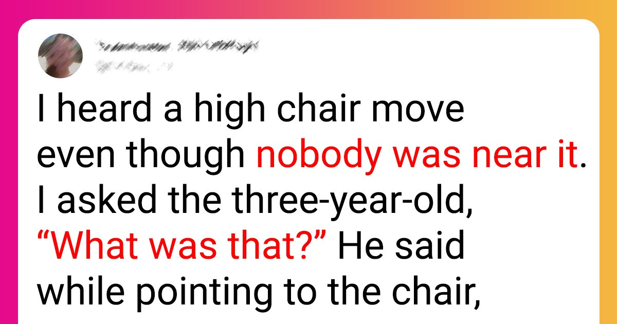 10+ Times Kids Made Their Parents Feel Like Characters in a Scary Movie 10+ Times Kids Made Their Parents Feel Like Characters in a Scary Movie