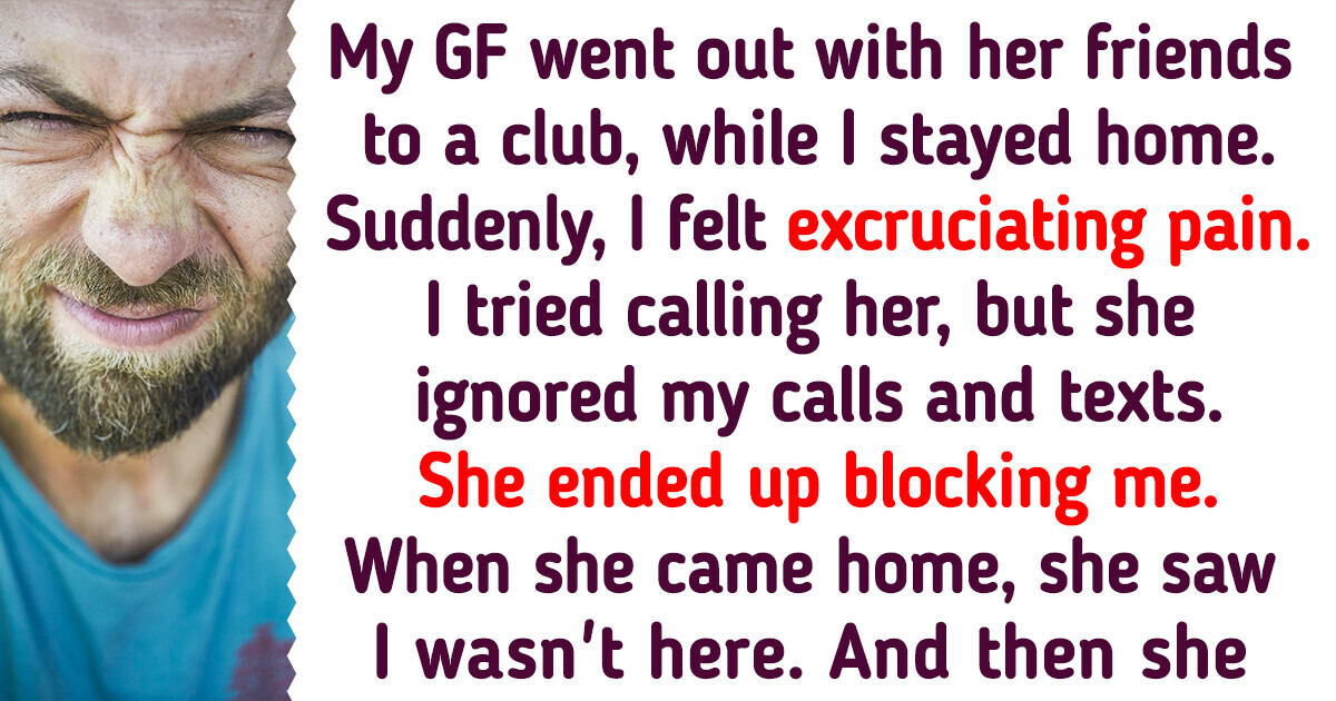 My Girlfriend of 6 Years Went to the Club and Refused to Help Me When I Was Seriously Ill My Girlfriend of 6 Years Went to the Club and Refused to Help Me When I Was Seriously Ill