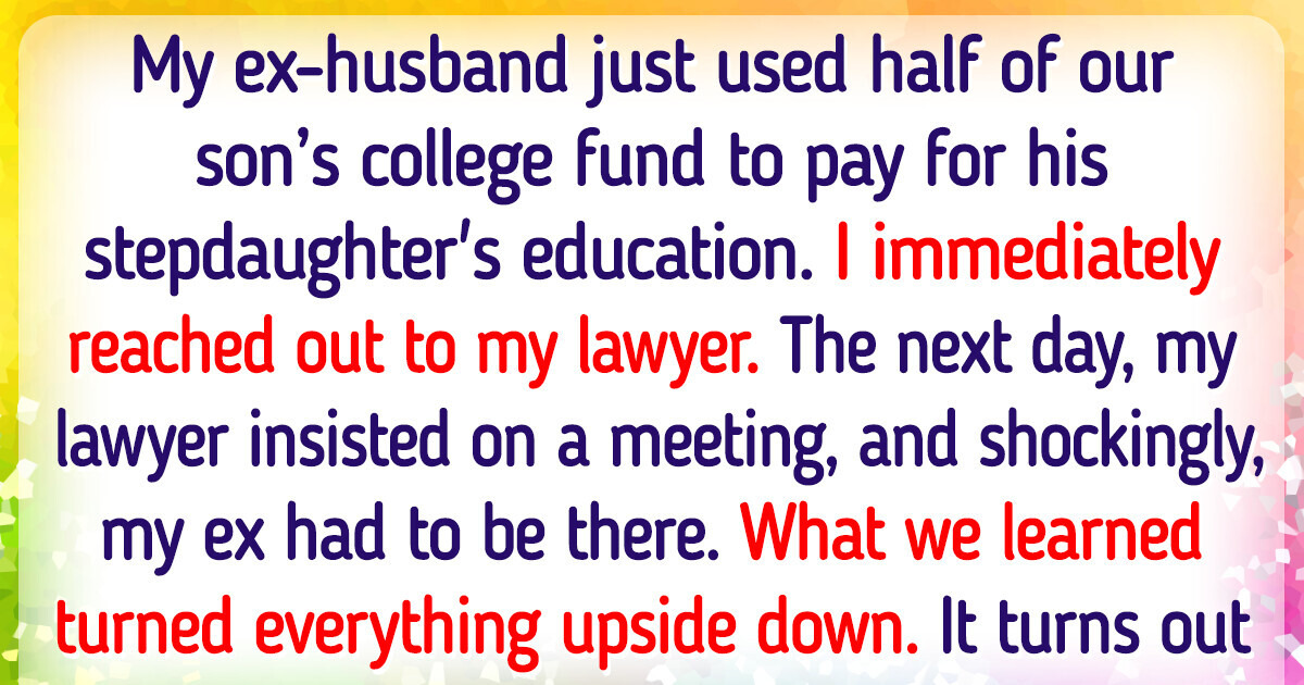 My Ex Used Our Son’s College Fund for His Stepdaughter — The Truth Was Shocking My Ex Used Our Son’s College Fund for His Stepdaughter — The Truth Was Shocking