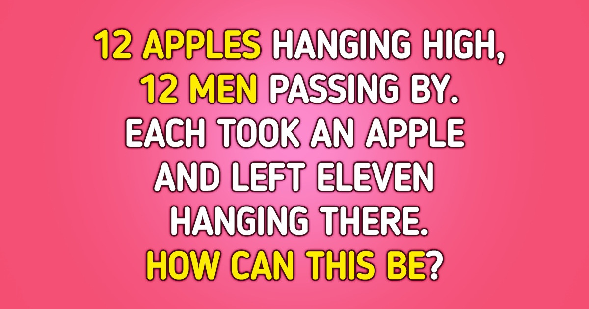 17 Riddles That Will Make You Turn on Your Brain Jets
