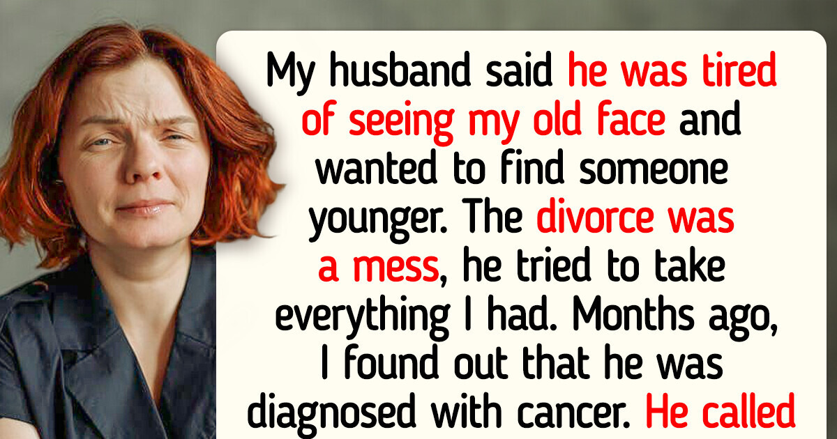 My Husband Left Me. And Now He’s Asking To Come Back Because He Has Cancer My Husband Left Me. And Now He’s Asking To Come Back Because He Has Cancer
