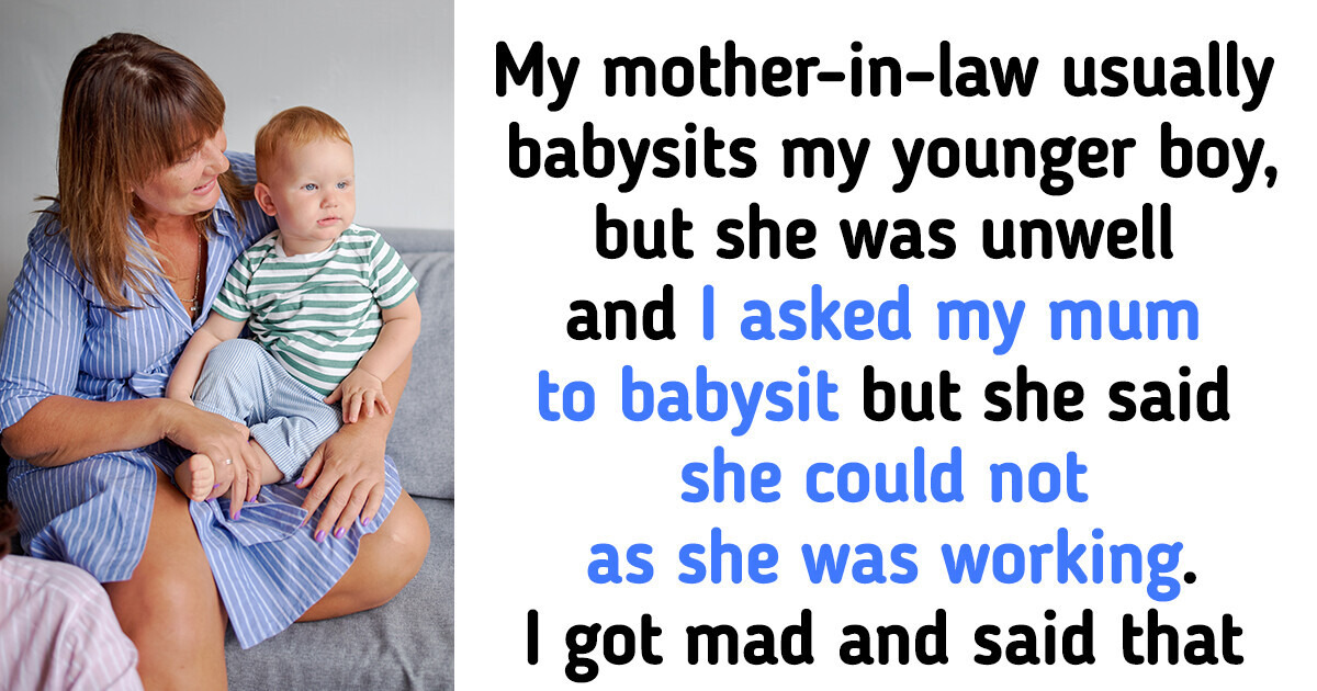 My Mother Never Asked to Babysit My Child and Refused to Do It Even in an Emergency