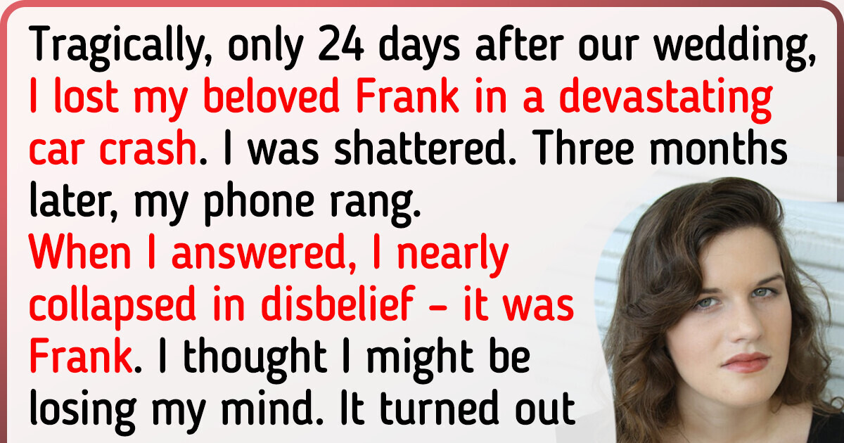 My Husband Passed Away Shortly After Our Wedding, but That Wasn’t the End of Our Story My Husband Passed Away Shortly After Our Wedding, but That Wasn’t the End of Our Story