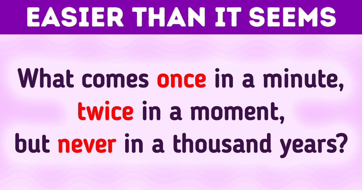 13 Riddles to Challenge Your Smarts