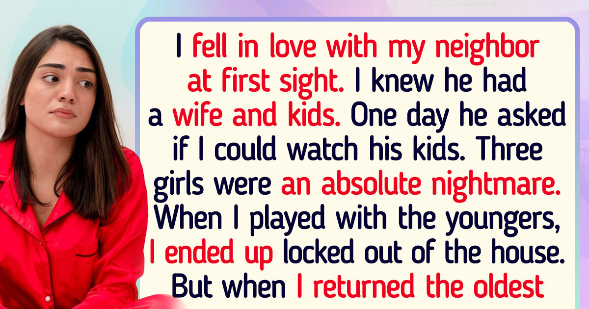 I Crushed on My Married Neighbor, but His Kids Made Me Doubt If I Really Want Relations with Him I Crushed on My Married Neighbor, but His Kids Made Me Doubt If I Really Want Relations with Him