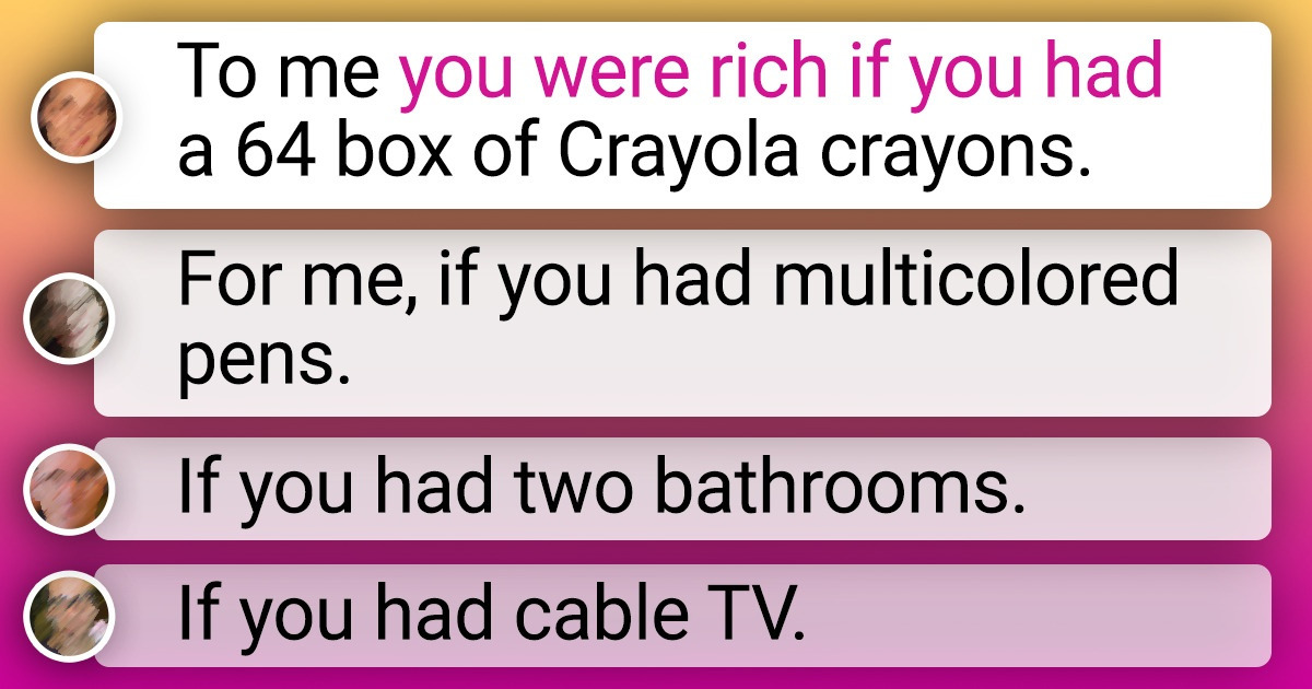 23 Things That Seemed Completely Inaccessible in Childhood, but Are Now Quite Common