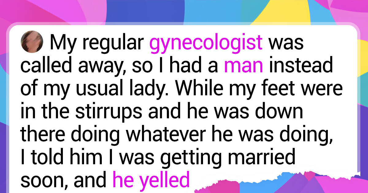 15 People Recall the Most Hilarious Thing a Doctor Ever Said to Them, and We Can’t Handle Our Laughter 15 People Recall the Most Hilarious Thing a Doctor Ever Said to Them, and We Can’t Handle Our Laughter