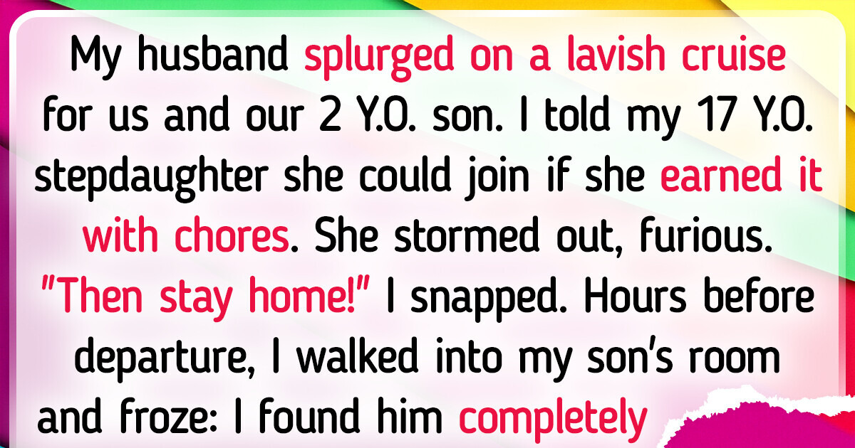 Why I Had to Stop My Stepdaughter From Coming on the Family Trip Why I Had to Stop My Stepdaughter From Coming on the Family Trip