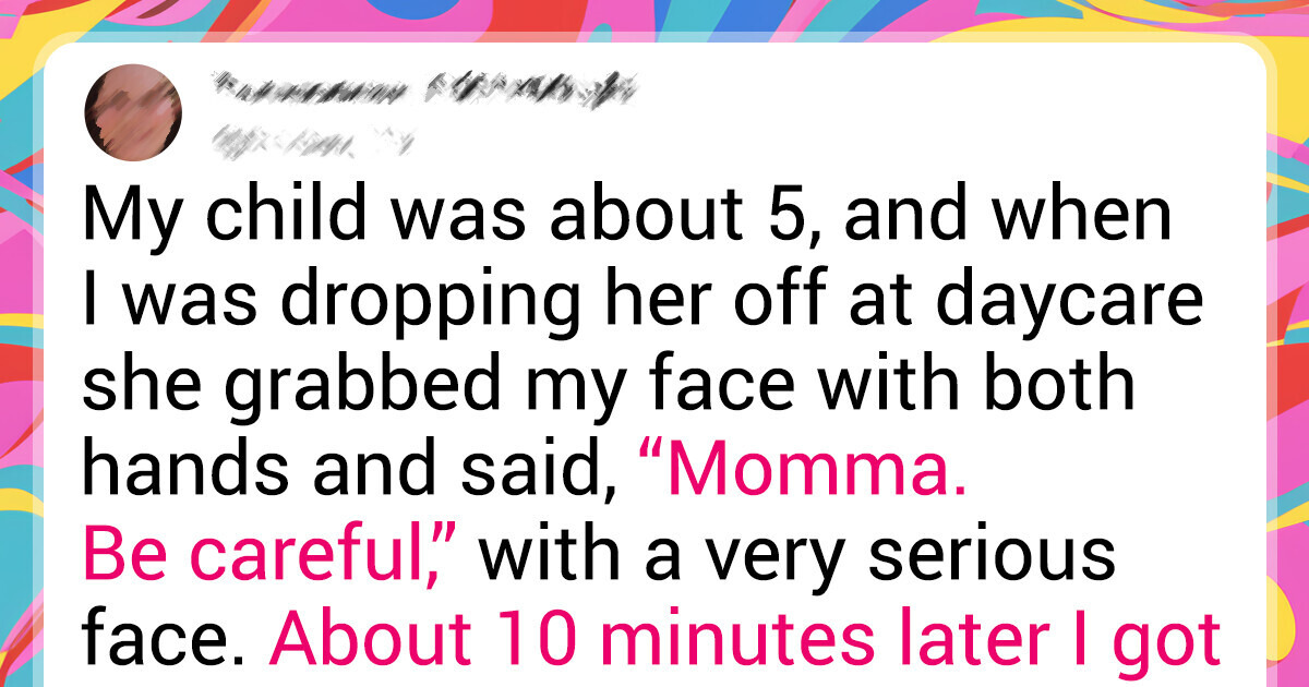 18 Eerie Stories From Kids That Almost Drove Parents to an Emotional Breakdown 18 Eerie Stories From Kids That Almost Drove Parents to an Emotional Breakdown