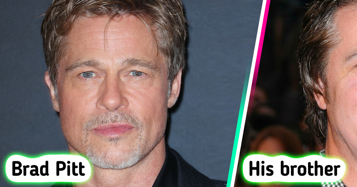 10 Celebrities Whose Siblings Most People Have No Idea About 10 Celebrities Whose Siblings Most People Have No Idea About