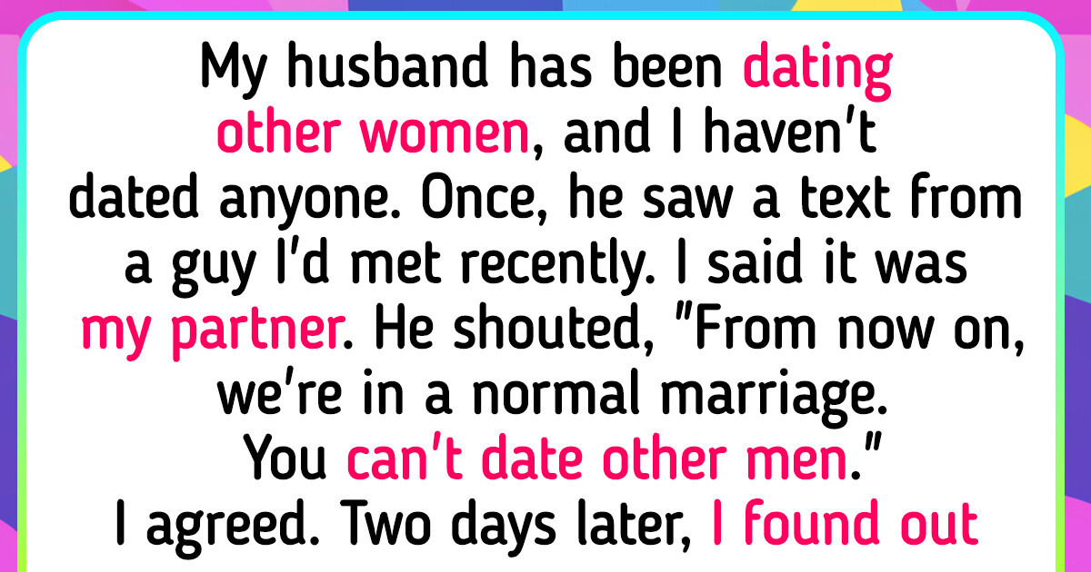 My Husband Refused to Be in an Open Marriage and Freaked Out Once I Started Dating My Husband Refused to Be in an Open Marriage and Freaked Out Once I Started Dating