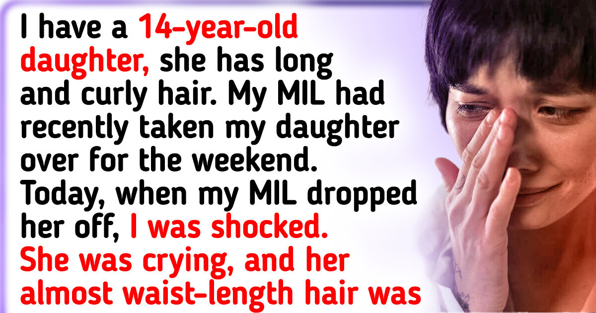 My Teenage Daughter Was Pretty Horrified Because My MIL Cut Her Hair. Here’s What I Did in Response My Teenage Daughter Was Pretty Horrified Because My MIL Cut Her Hair. Here’s What I Did in Response