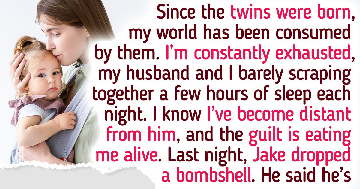 After Our Twins Birth My Husband Accused Me I Abandoned Him, but His Decision Shocked Me After Our Twins Birth My Husband Accused Me I Abandoned Him, but His Decision Shocked Me