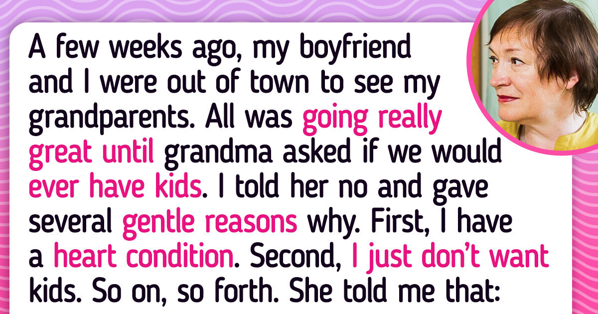 13 Childfree People Shared Sharp Stories About What They Have to Face With 13 Childfree People Shared Sharp Stories About What They Have to Face With