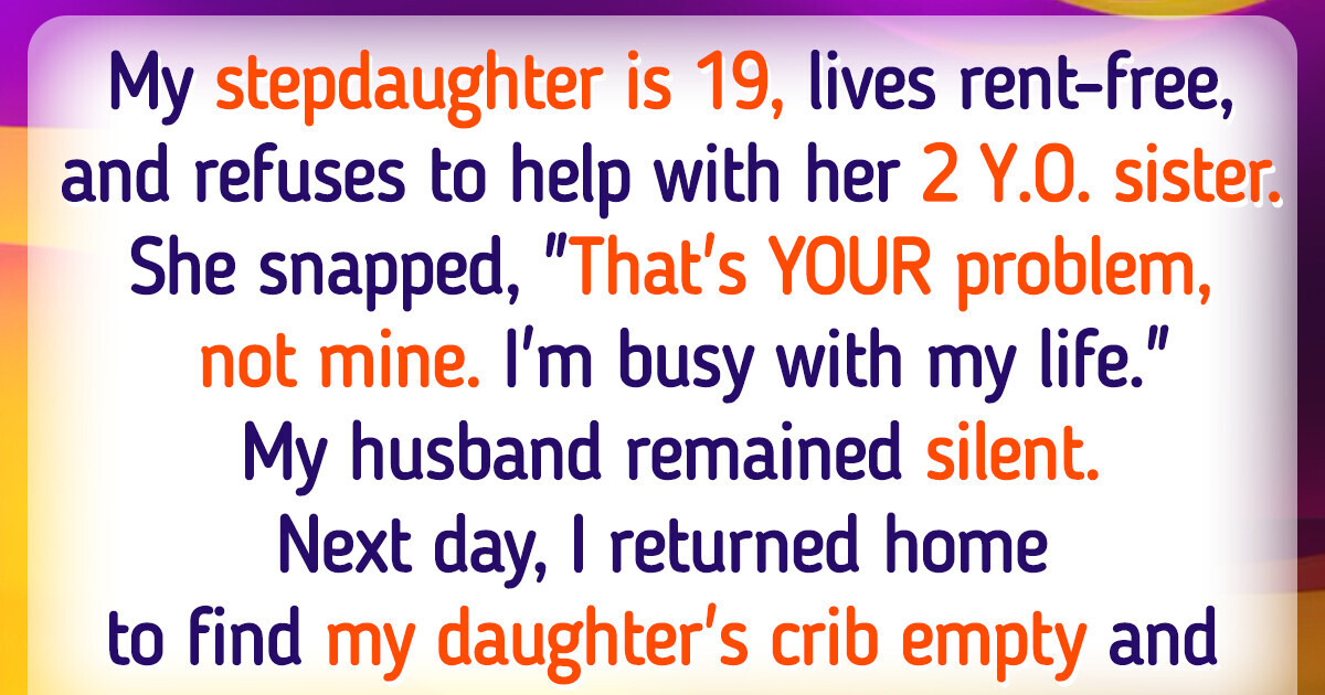 If My Stepdaughter Wants to Stay, She Needs to Take Responsibility