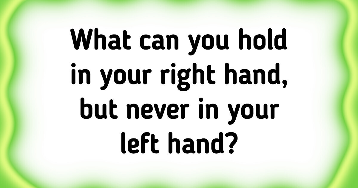 13 Questions That Require Not Only a Sharp Mind, but Also a Dose of Cunning