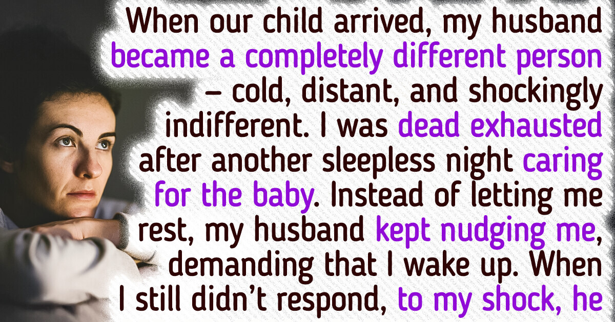 My Husband’s Actions After Our Baby Was Born Pushed Me to the Brink, but My Revenge Was Incredibly Sweet My Husband’s Actions After Our Baby Was Born Pushed Me to the Brink, but My Revenge Was Incredibly Sweet