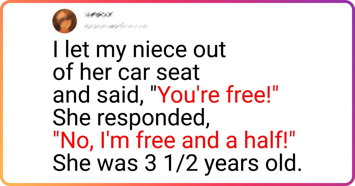 18 People’s Stories That Show What It’s Like to Be Surrounded by Kids 18 People’s Stories That Show What It’s Like to Be Surrounded by Kids