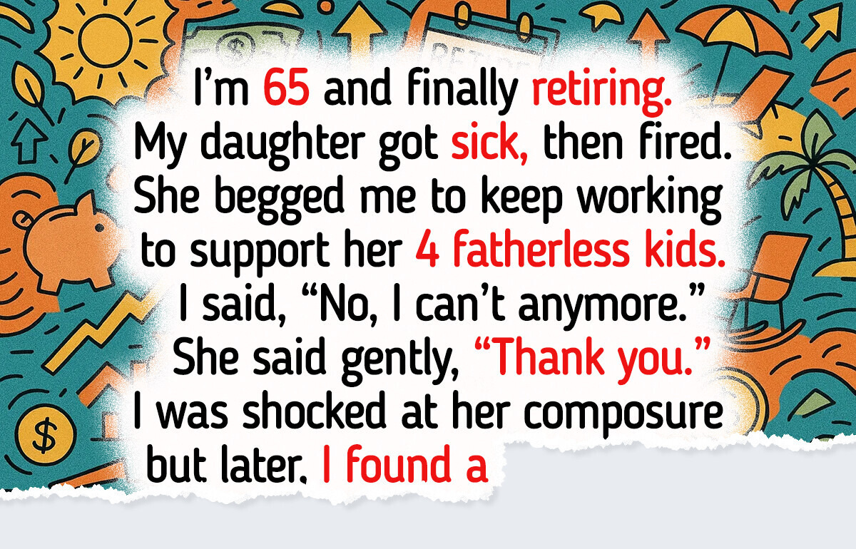 I Refused to Delay My Retirement to Help My Sick Daughter — Now I’m Heartbroken I Refused to Delay My Retirement to Help My Sick Daughter — Now I’m Heartbroken