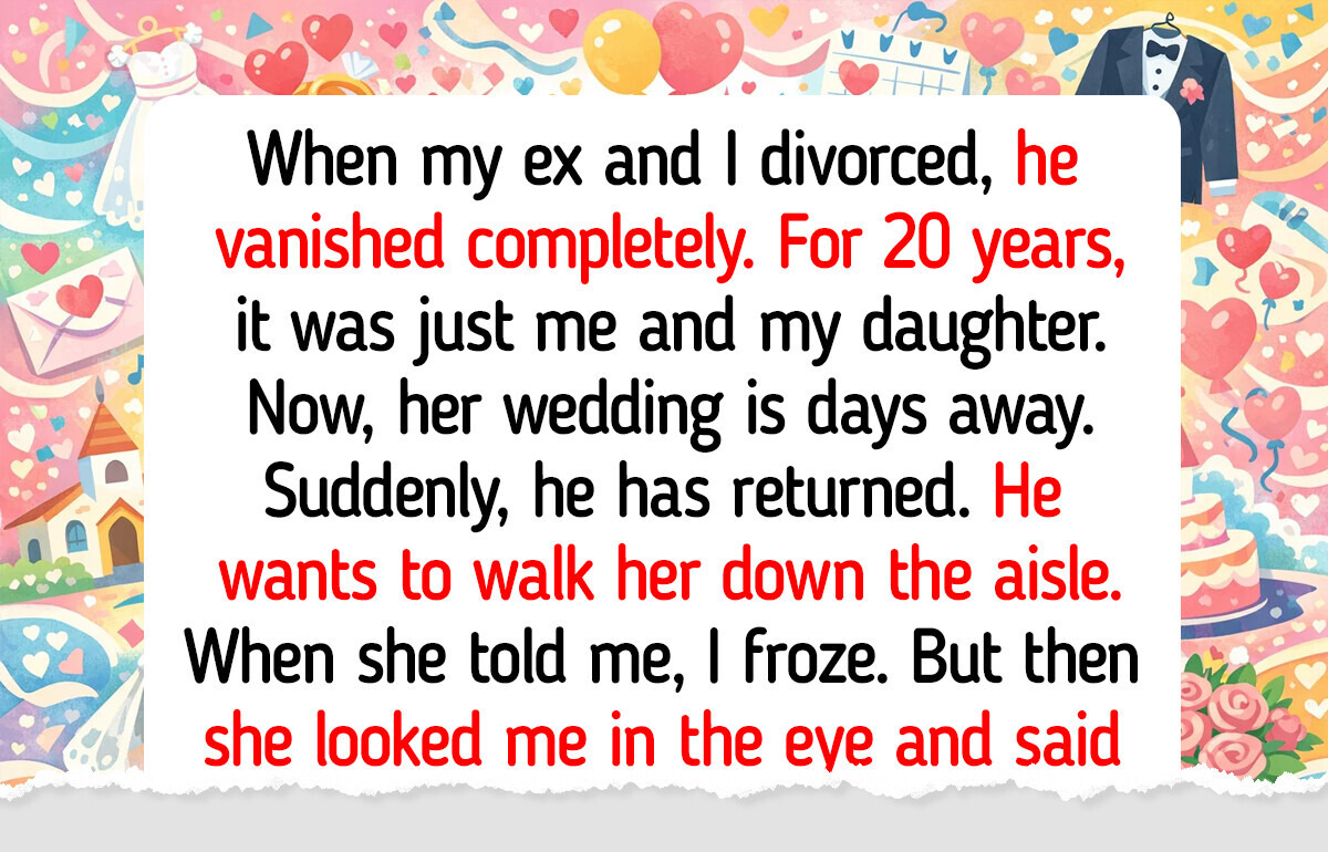 After 20 Years of Absence, My Ex Suddenly Wants to Walk Our Daughter Down the Aisle