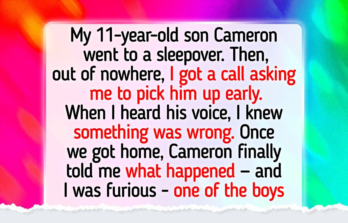 My Son Left a Sleepover Early — He Begged Me Not to Tell Why
