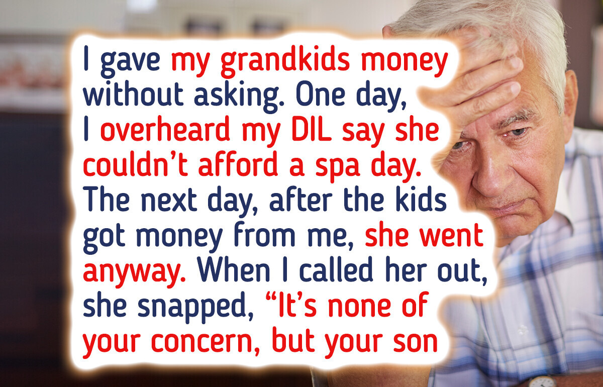 My DIL Used My Grandkids to Get Money — and Karma Hit Her Hard
