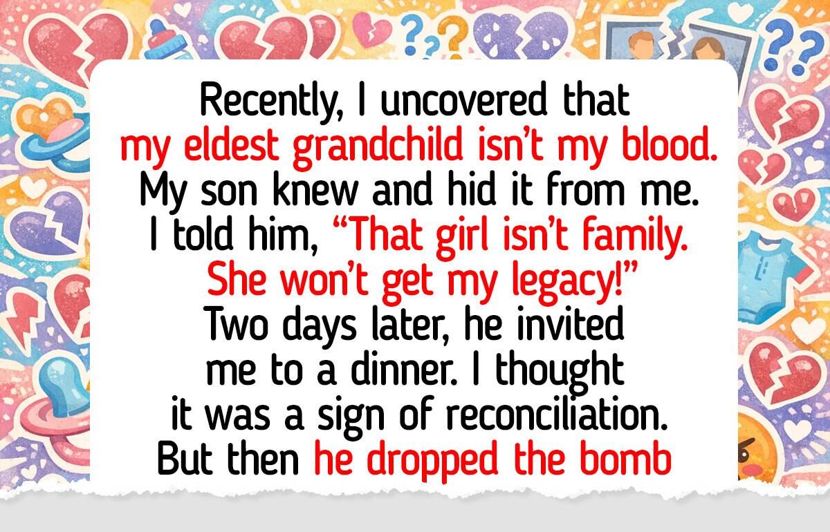 I Refused to Leave My Legacy to My DIL’s Daughter — She’s Not My Family