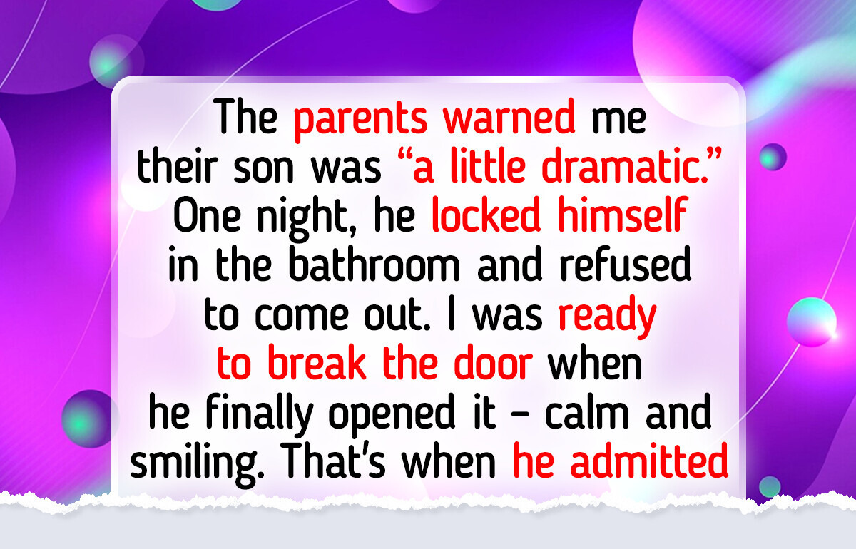 10 Babysitters Who Realized Too Late the Kids Weren’t the Real Problem