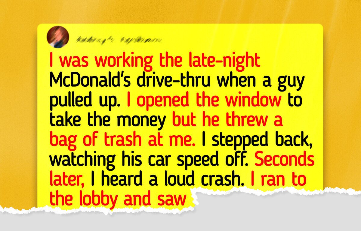 13 Stories Where Karma Played Judge and Won 13 Stories Where Karma Played Judge and Won