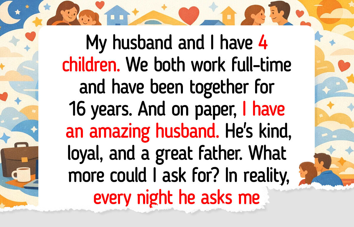 I Want a Divorce — Even Though He’s Supposedly the Perfect Husband