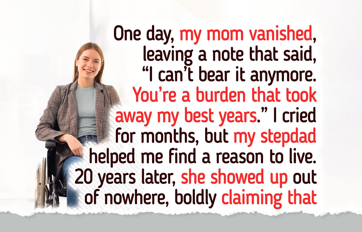 My Mom Abandoned Me Because of My Disability — Years Later, Our Reunion Was Sweet Revenge