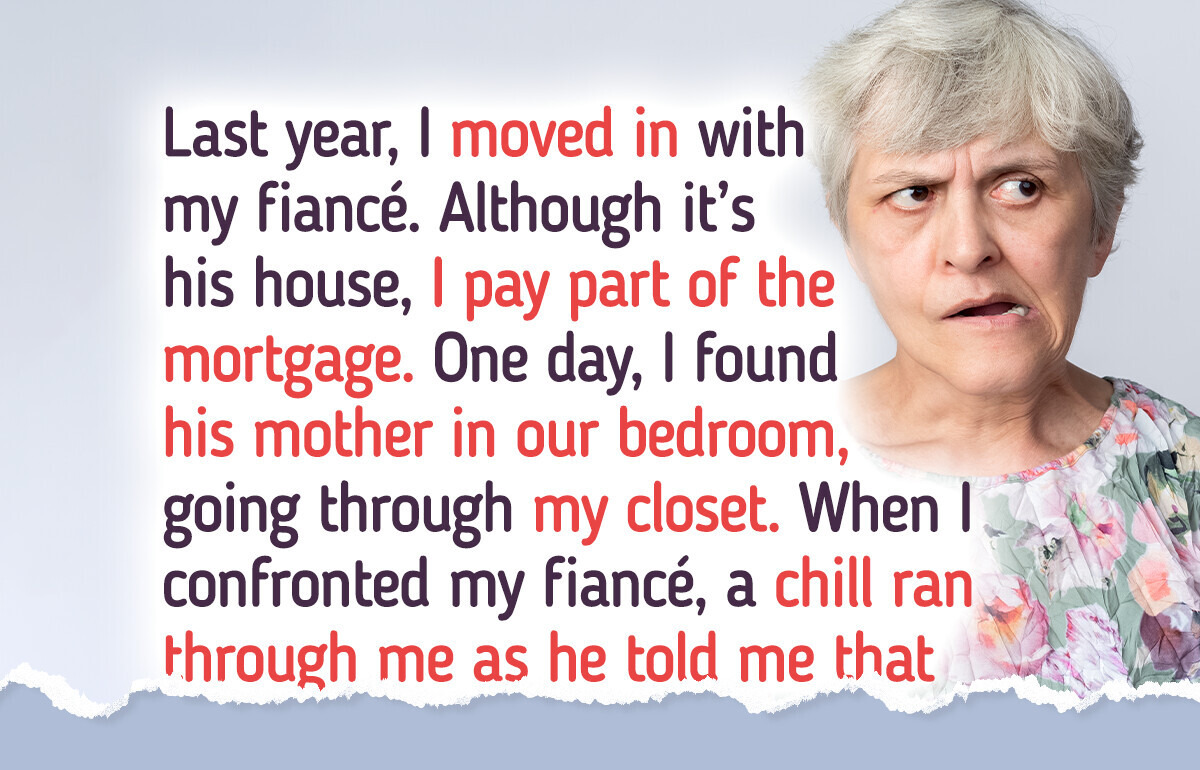 My MIL Got Caught Snooping in My Closet — I Couldn’t Believe My Fiancé’s Reaction My MIL Got Caught Snooping in My Closet — I Couldn’t Believe My Fiancé’s Reaction