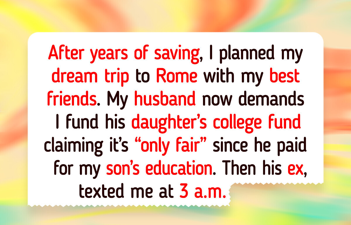 I Was a Loving Stepmom, but Their Future Wasn’t My Bill to Pay I Was a Loving Stepmom, but Their Future Wasn’t My Bill to Pay