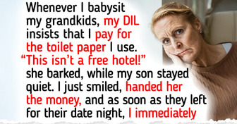 My DIL Told Me to Pay for Used Toilet Paper — Even Though I Babysit for Free