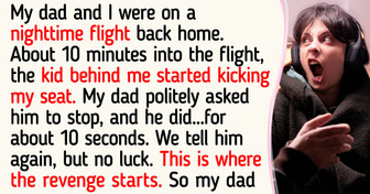 My Dad’s Vengeance to Boy Who Kicked My Seat During the 14 Hours Flight Was Awesome