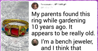 16 People Who Thought They Found a Treasure, but Everything Turned Out to Be Much Simpler