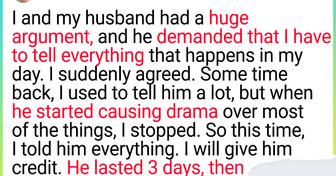 A Woman’s Husband Demanded That She Had to Tell Him Everything About Her Day. The Response Was Hard