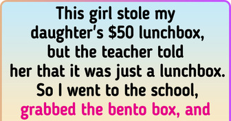 A 6-Year-Old Girl Stole My Daughter’s Lunchbox, and the Teacher Sided With the Thief. So I Decided to Teach Them All a Lesson