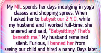 I Told My MIL She Wasn’t Welcome Anymore After She Insulted Me Over Childcare