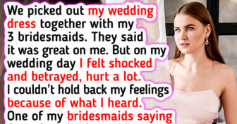 I Told My Bridesmaids I Don’t Want to See them Ever Again Because of Their Meanness on My Wedding Day