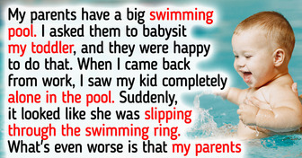 My Parents Left My Toddler Alone in the Pool — Their Explanation Shocked Me to the Core