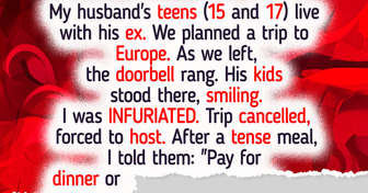 I Charged My Stepkids Money After They Ruined Our European Vacation