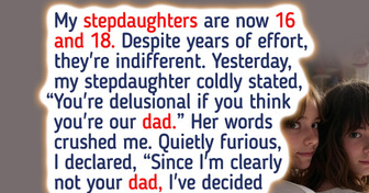 I Loved My Stepdaughters Unconditionally, yet Their Rejection Made Me Finally Stop Trying
